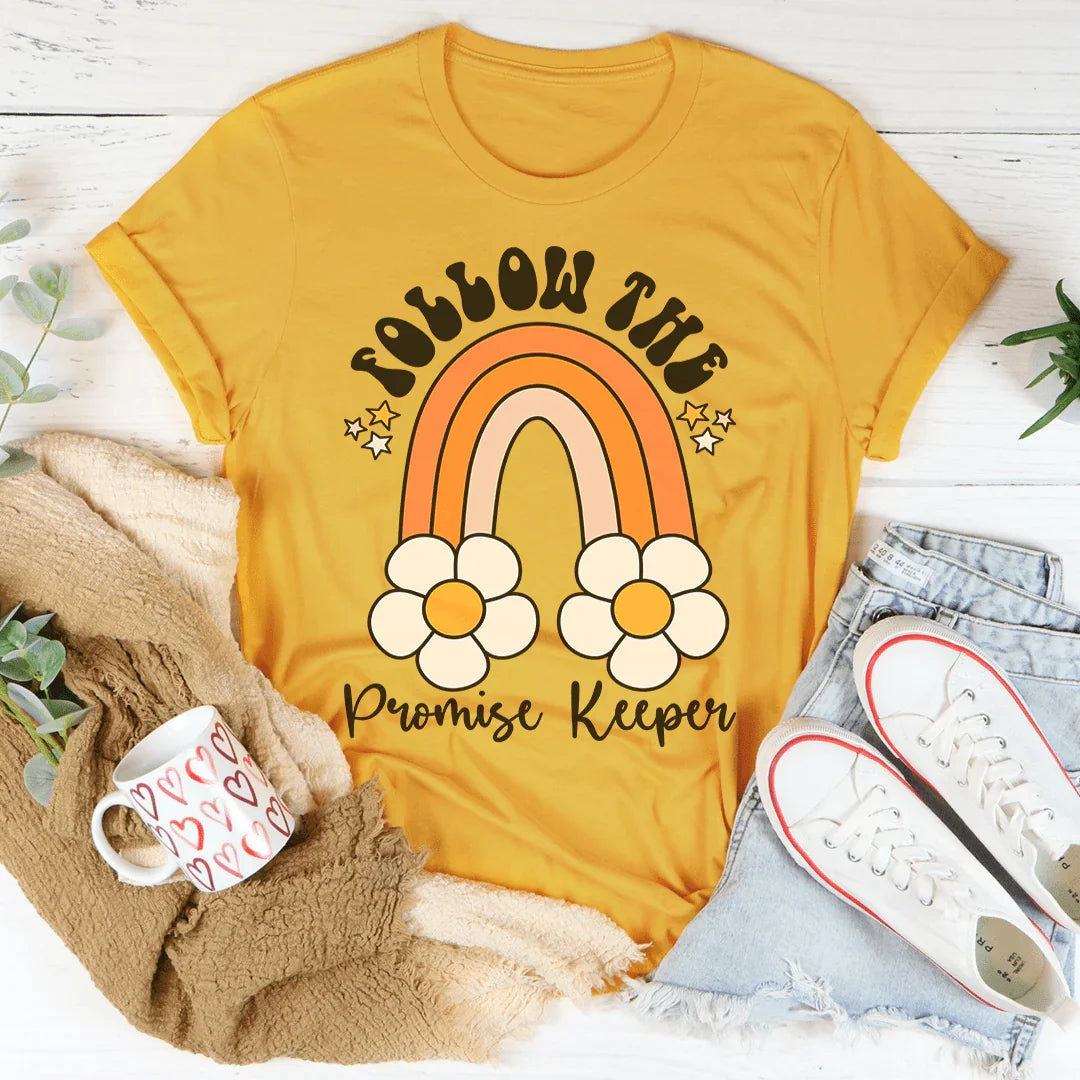 Follow The Promise Keeper Tee - WonderingCloth