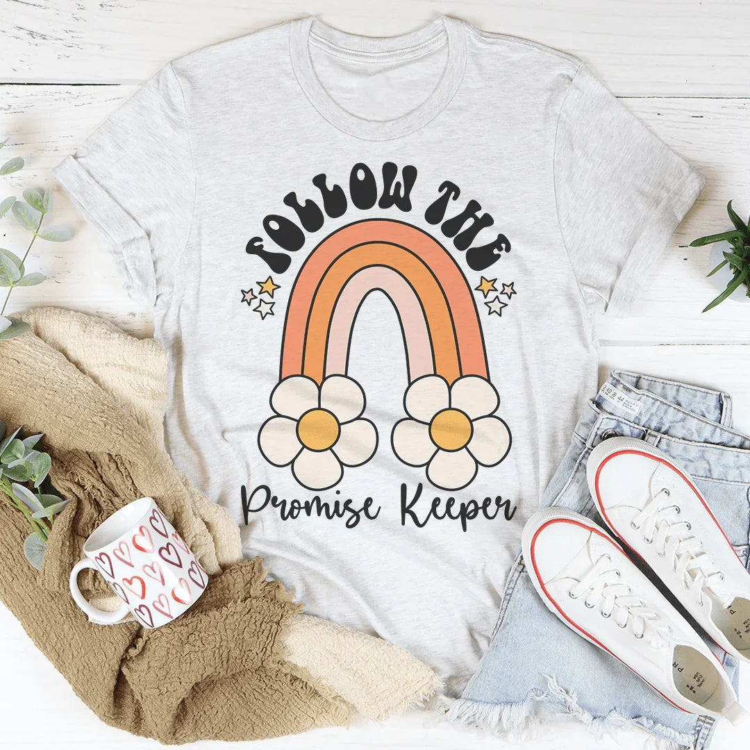 Follow The Promise Keeper Tee - WonderingCloth