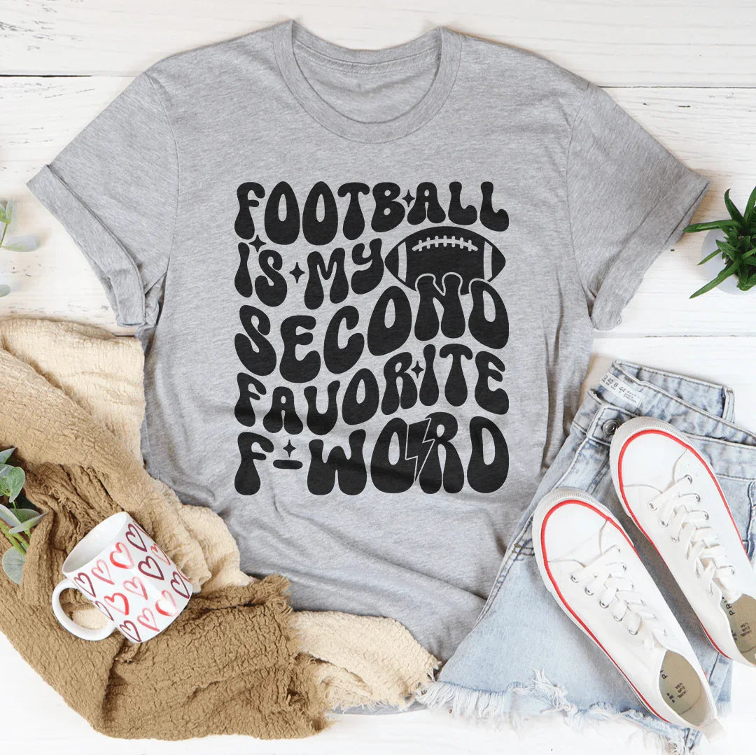 Football Is My Second Favorite F Word Tee - WonderingCloth