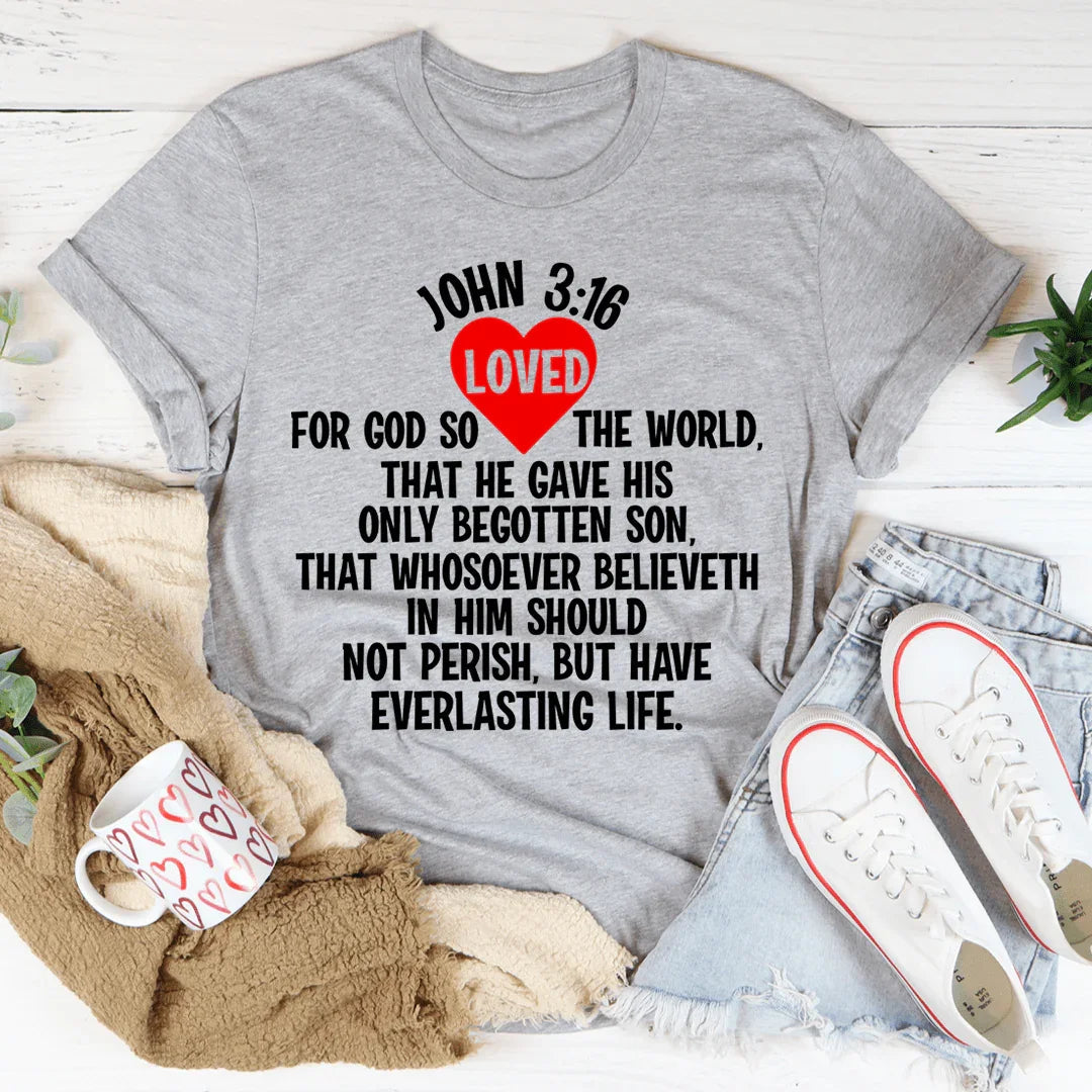 For God So Loved The World Tee - WonderingCloth