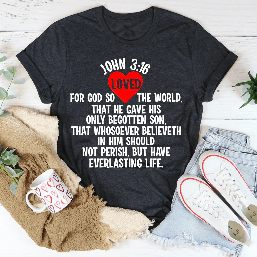 For God So Loved The World Tee - WonderingCloth