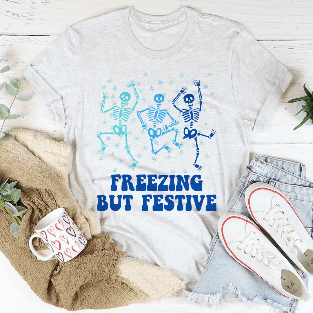 Freezing But Festive Tee - WonderingCloth