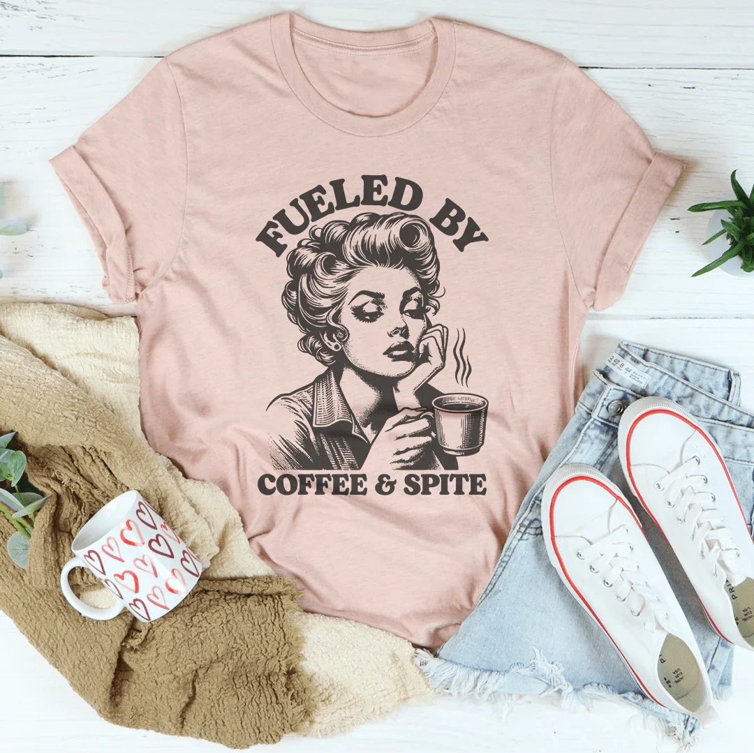 Fueled By Coffee & Spite Tee - WonderingCloth