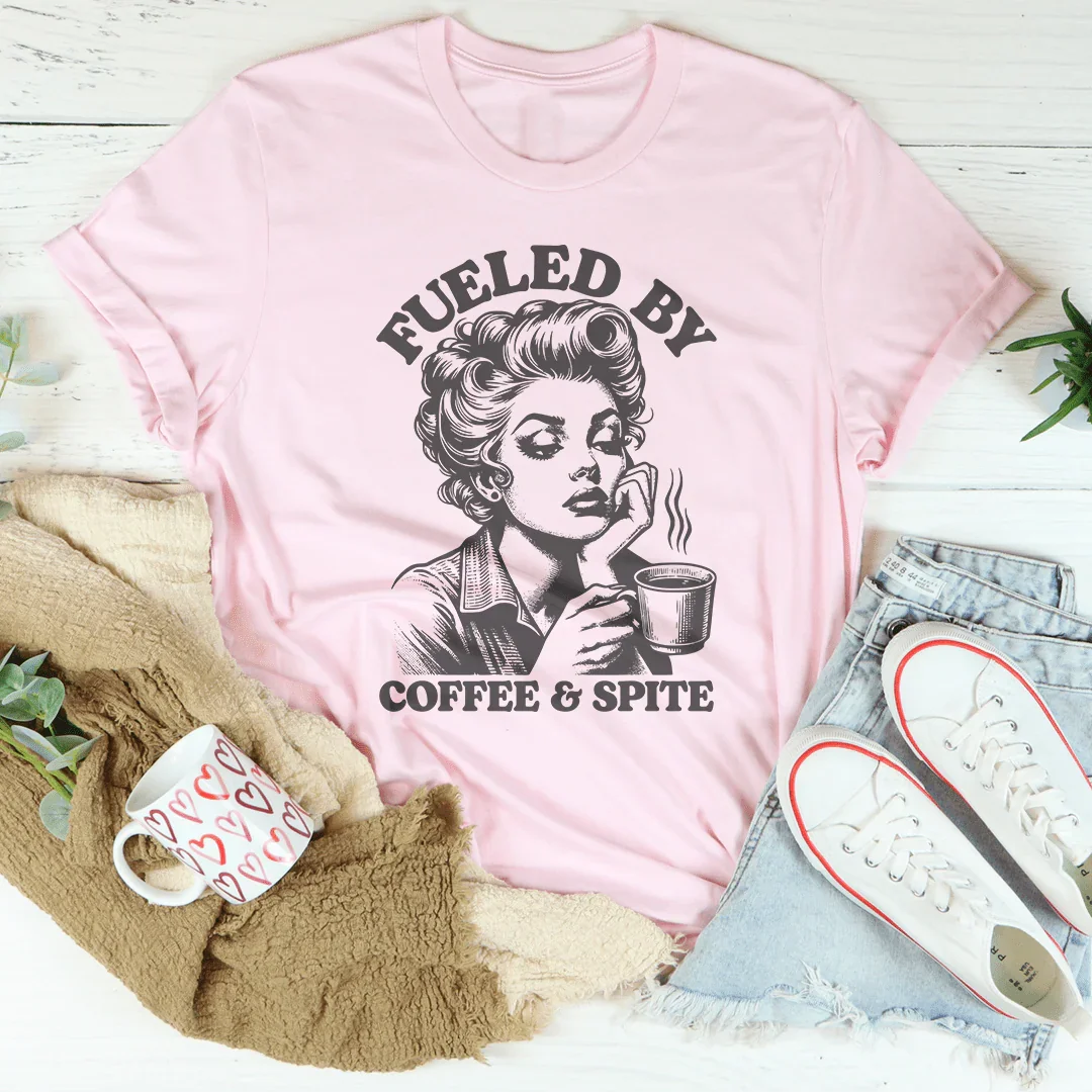 Fueled By Coffee & Spite Tee - WonderingCloth