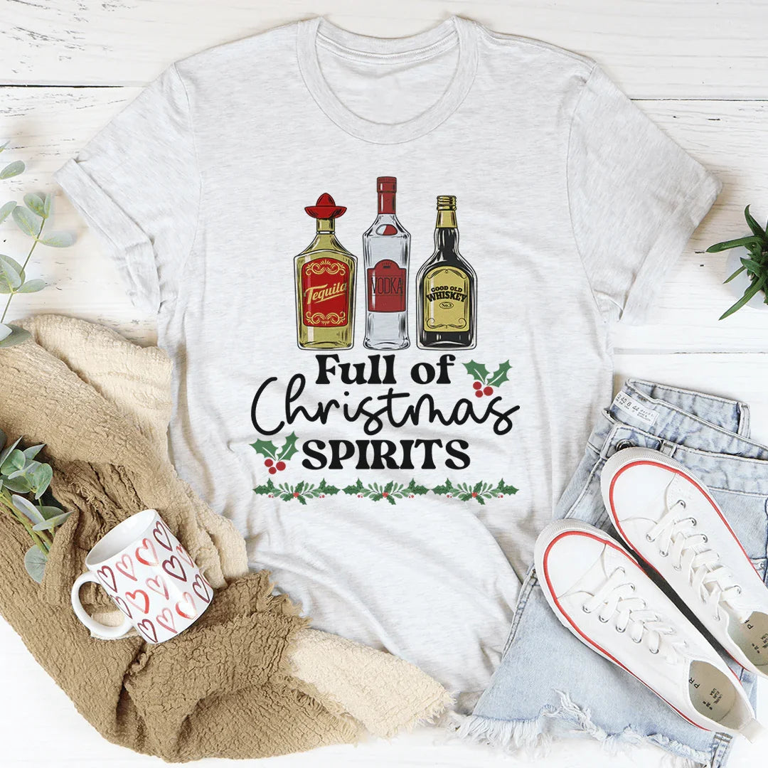 Full Of Christmas Spirits Tee - WonderingCloth