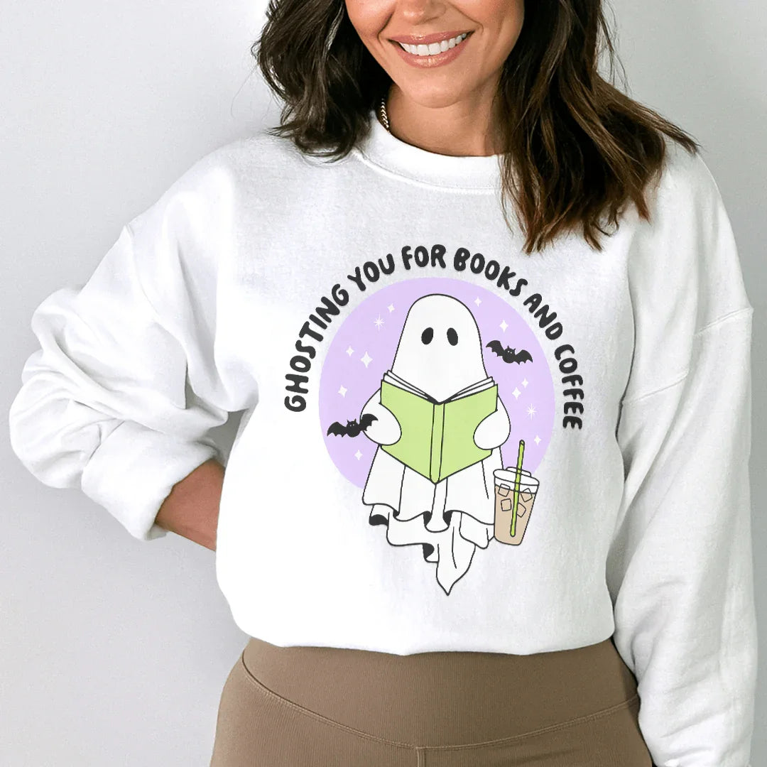 Ghosting You For Books And Coffee Sweatshirt - WonderingCloth