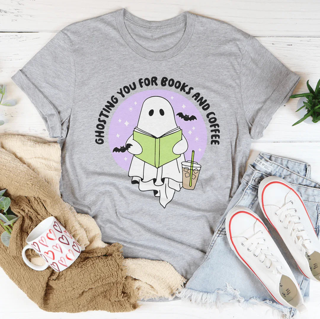 Ghosting You For Books Tee - WonderingCloth