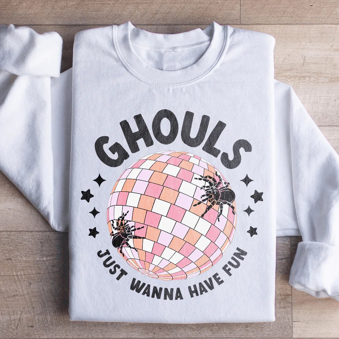 Ghouls Just Wanna Have Fun Retro Sweatshirt - WonderingCloth