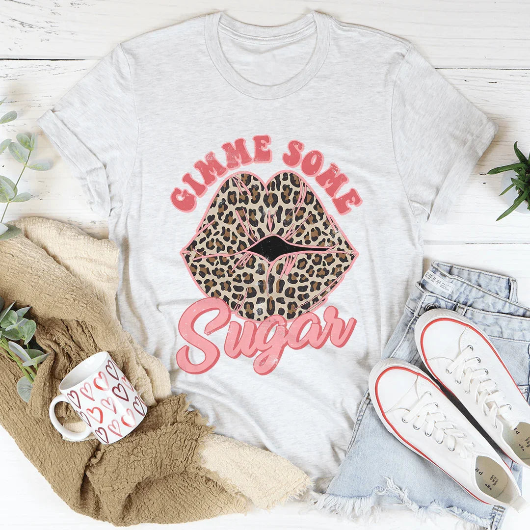 Gimme Some Sugar Tee - WonderingCloth