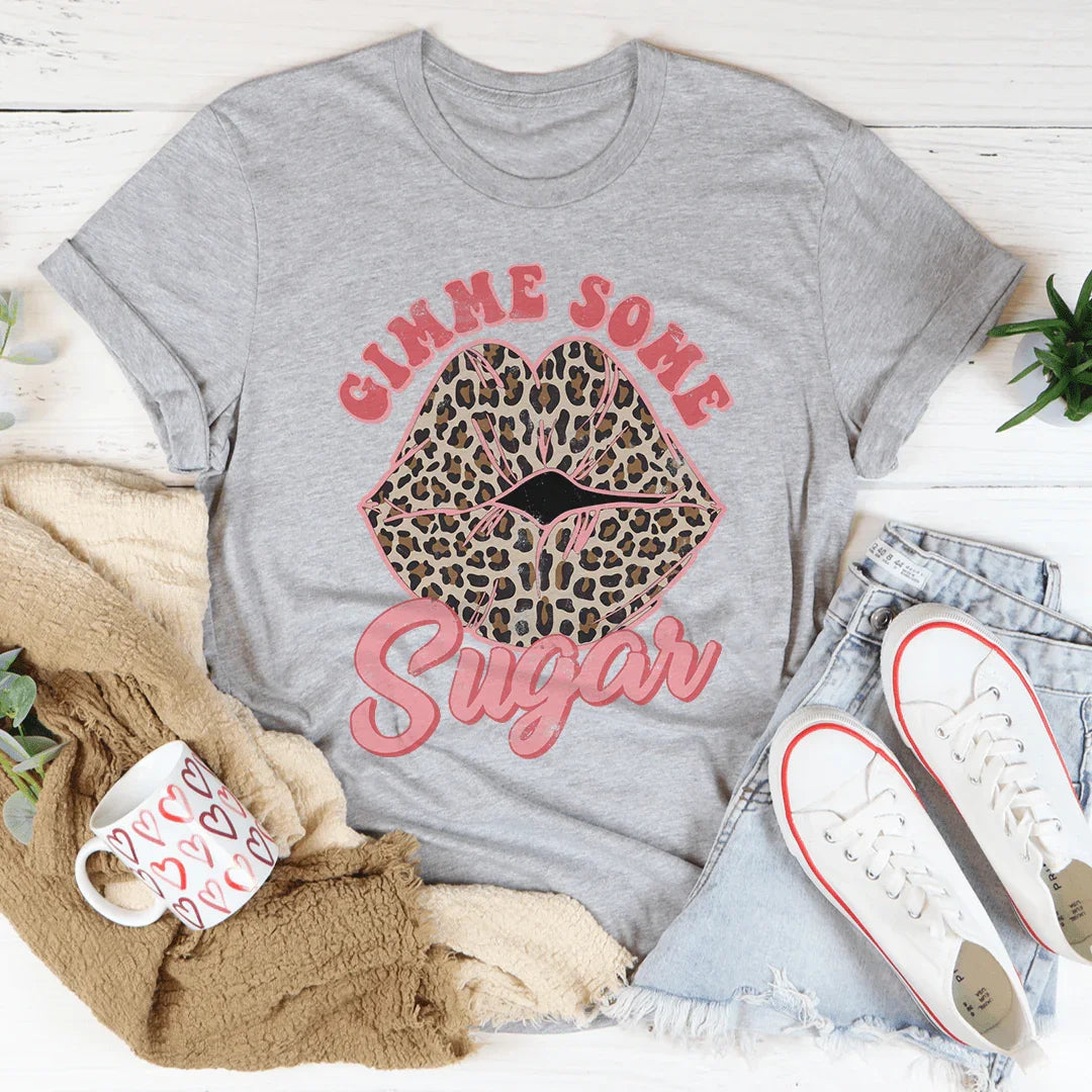 Gimme Some Sugar Tee - WonderingCloth