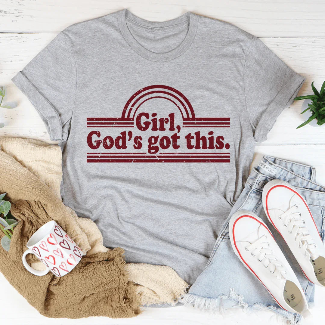 Girl God's Got This Tee - WonderingCloth