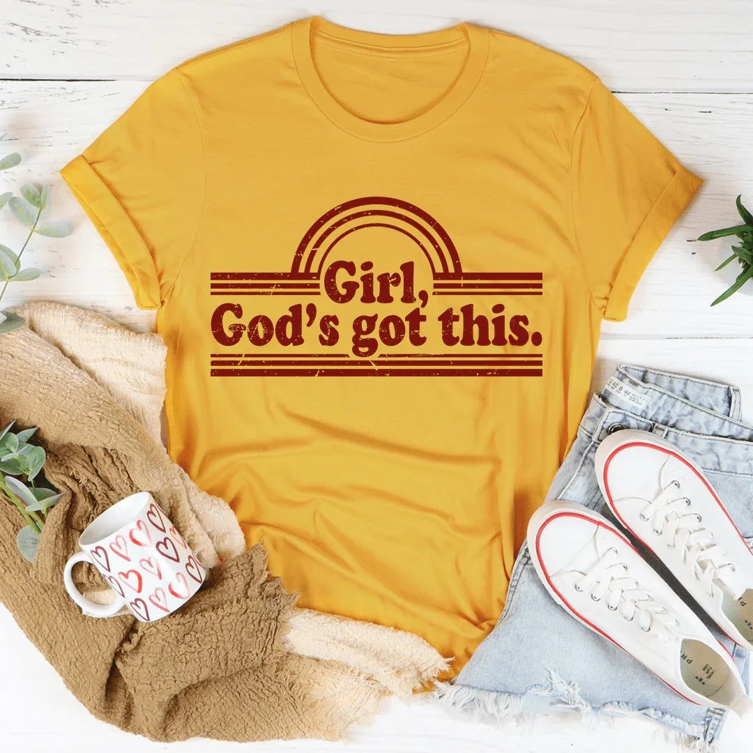 Girl God's Got This Tee - WonderingCloth