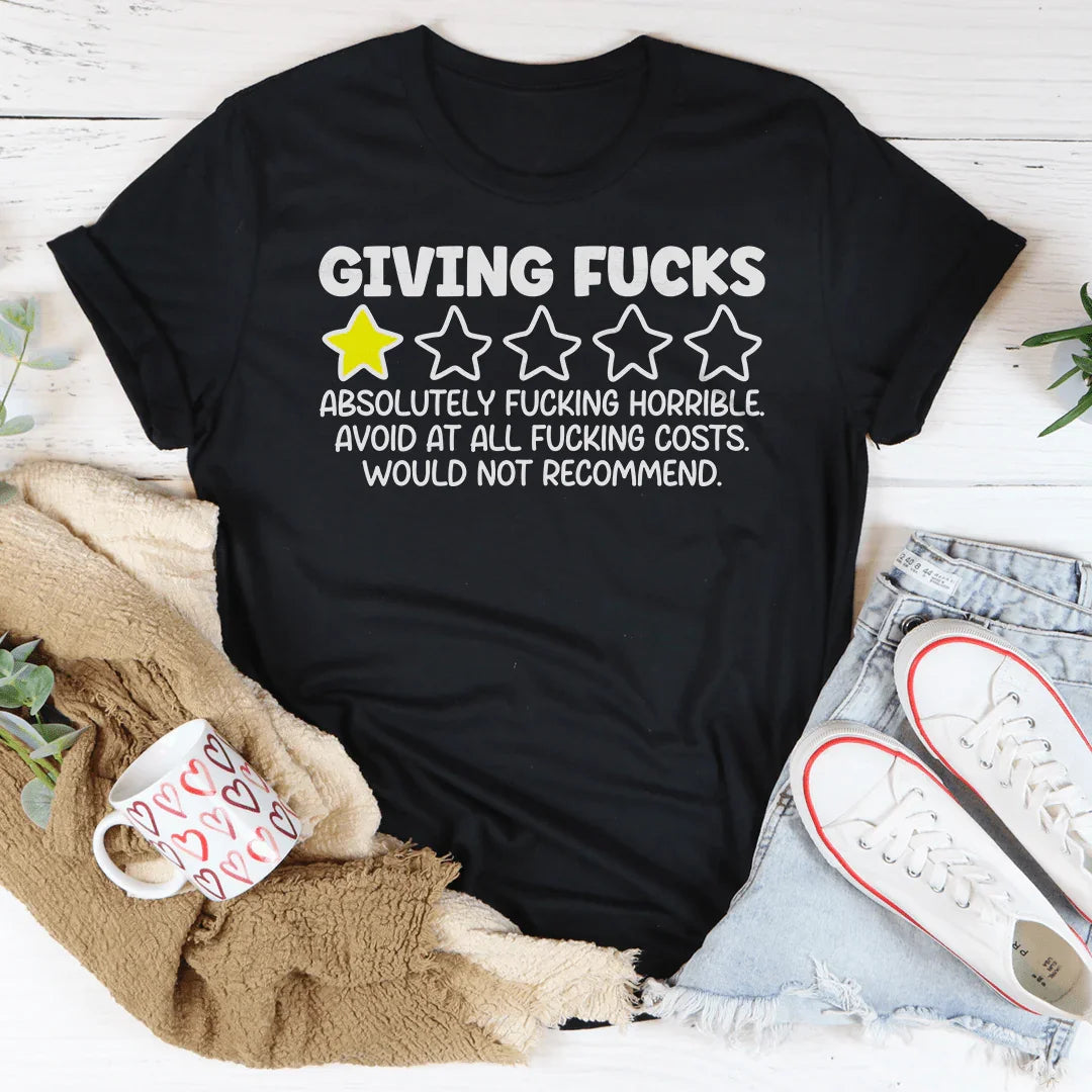 Giving F-cks Absolutely F-cking Horrible Tee - WonderingCloth