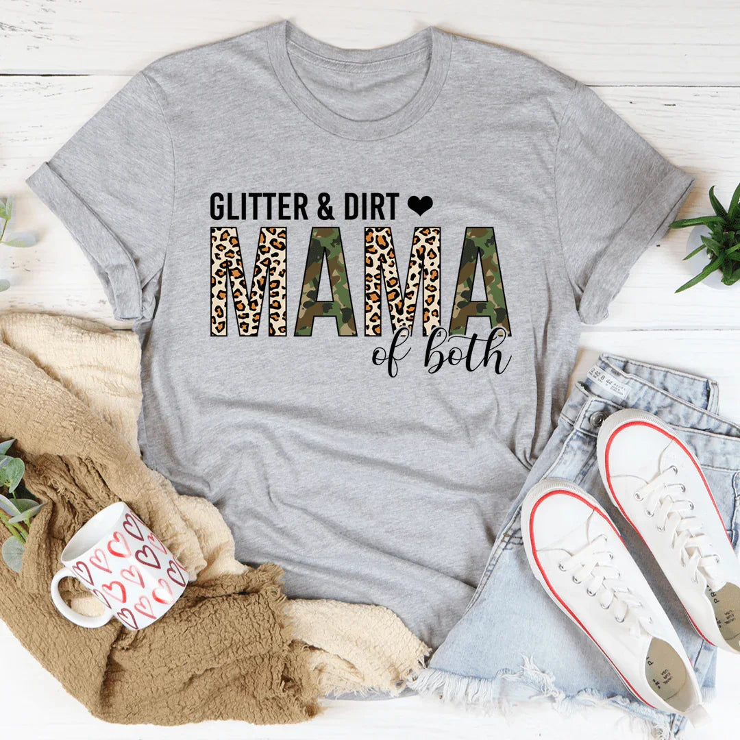 Glitter & Dirt Mama of Both Tee - WonderingCloth
