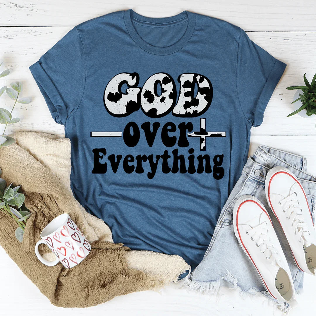 God Over Everything Tee - WonderingCloth