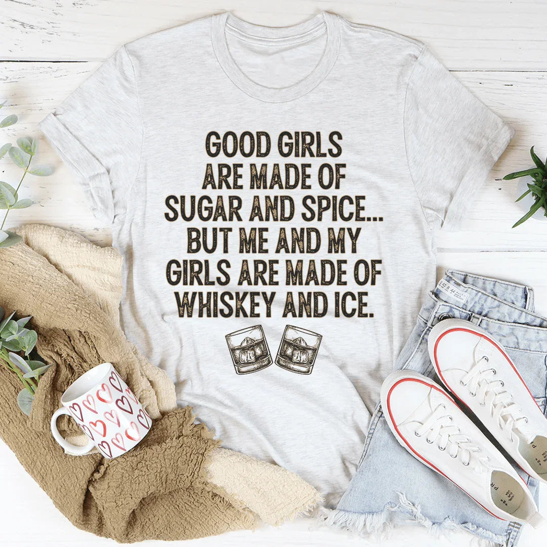 Good Girls Are Made Of Sugar & Spice Tee - WonderingCloth
