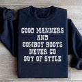 Good Manners And Cowboy Boots Sweatshirt - WonderingCloth