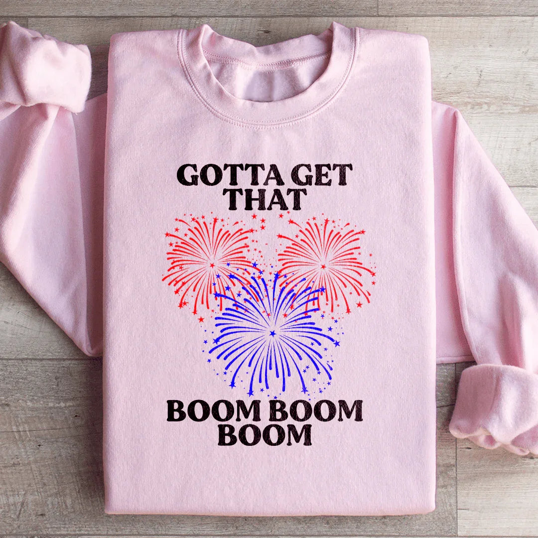 Gotta Get That Sweatshirt - WonderingCloth