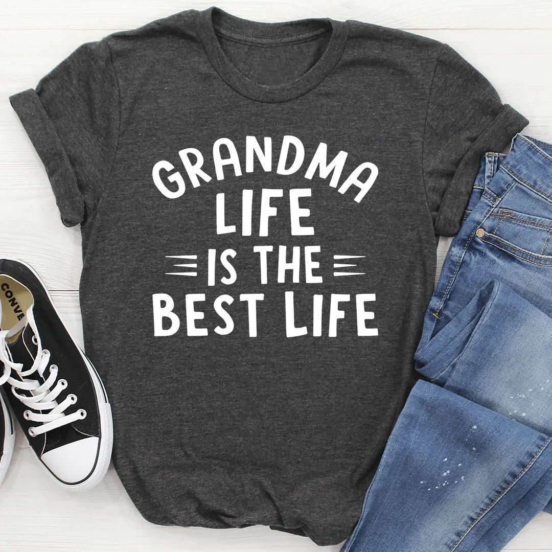 Grandma Life Is The Best Life Tee - WonderingCloth