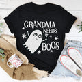 Grandma Needs Boos Tee - WonderingCloth