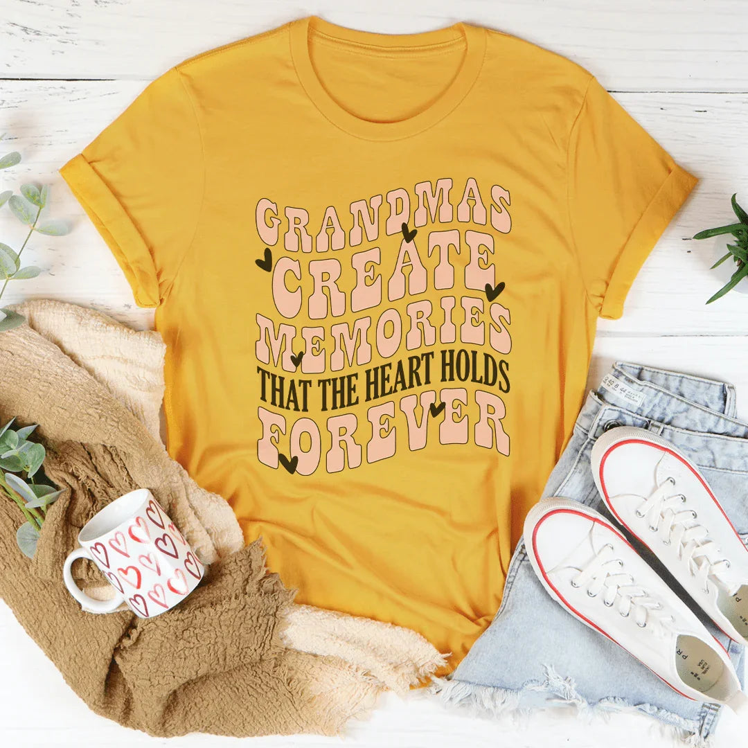 Grandmas Create Memories That The Heart Holds Forever Tee - WonderingCloth