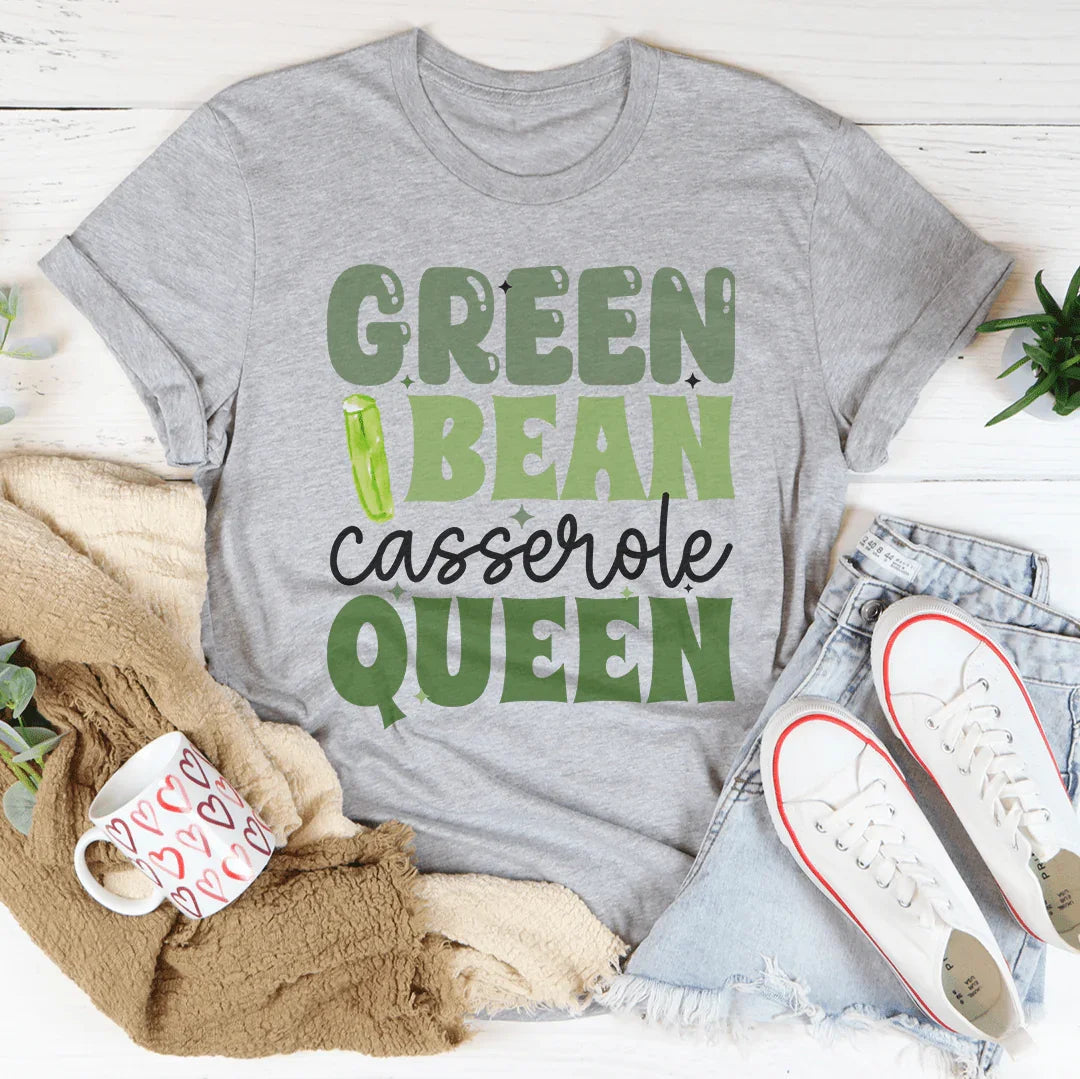 Green Bean Casserole Queen Tee - WonderingCloth