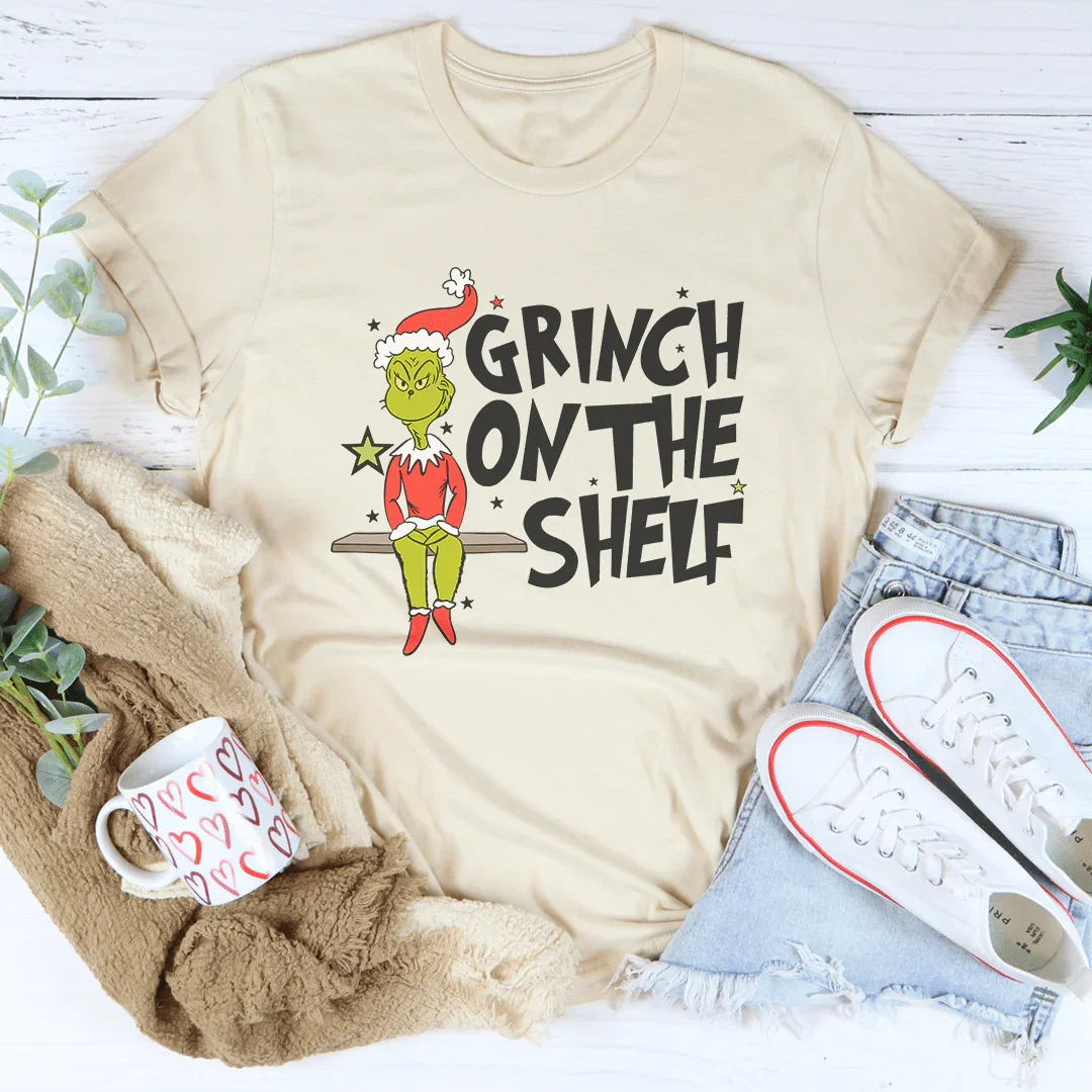 Grinch On The Shelf Tee - WonderingCloth