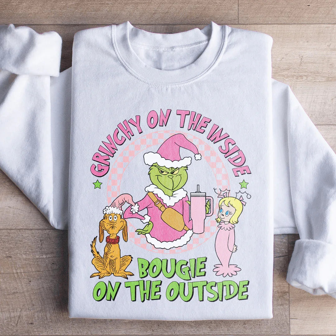 Grinchy On The Inside Bougie On The Outside Sweatshirt - WonderingCloth