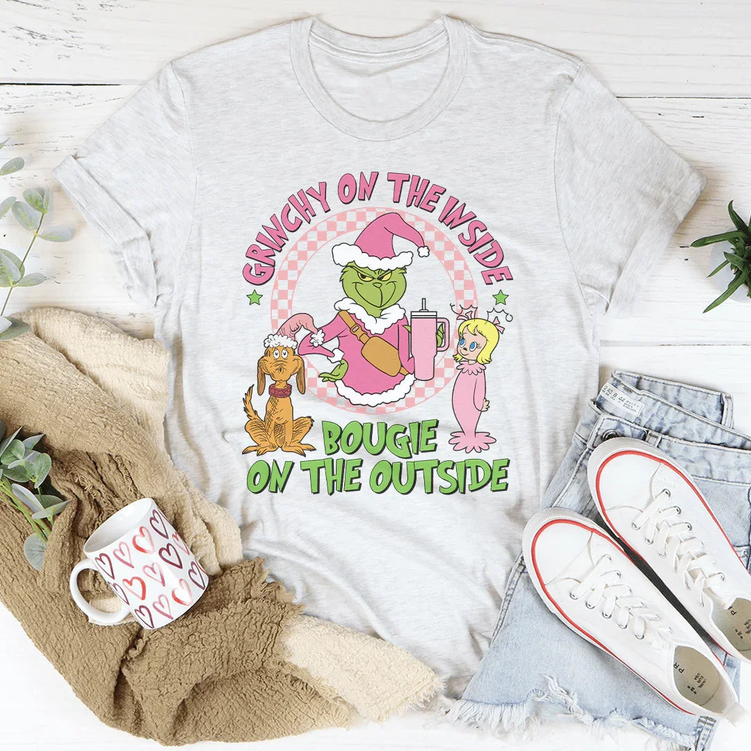 Grinchy On The Inside Bougie On The Outside Tee - WonderingCloth
