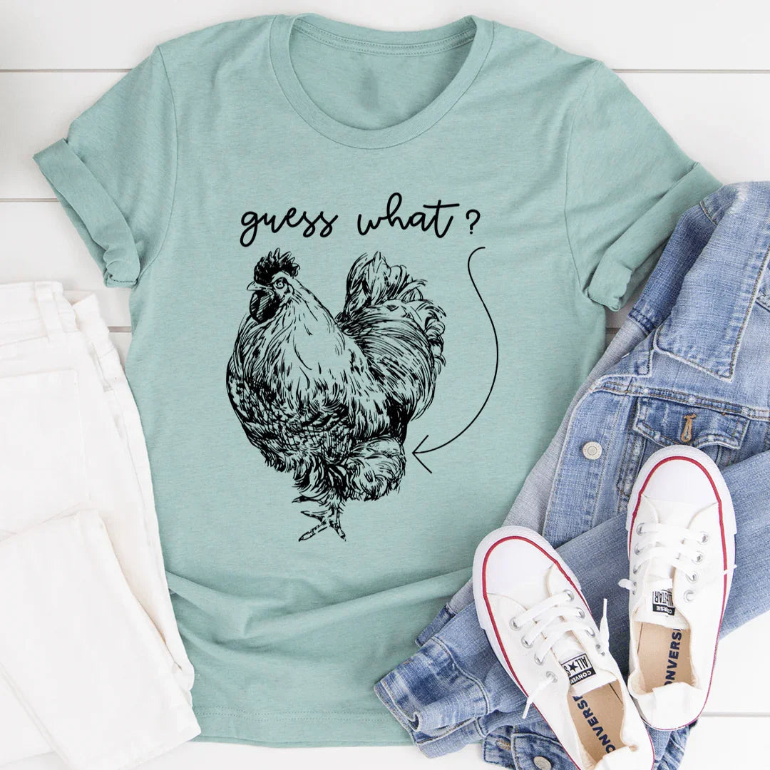 Guess What Tee - WonderingCloth
