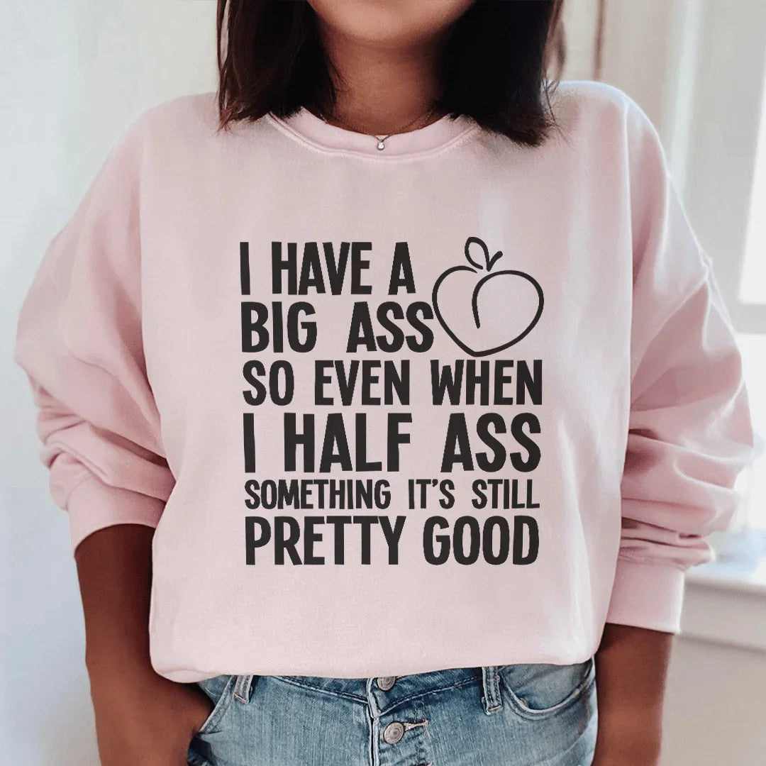 Half-Ass Sweatshirt - WonderingCloth