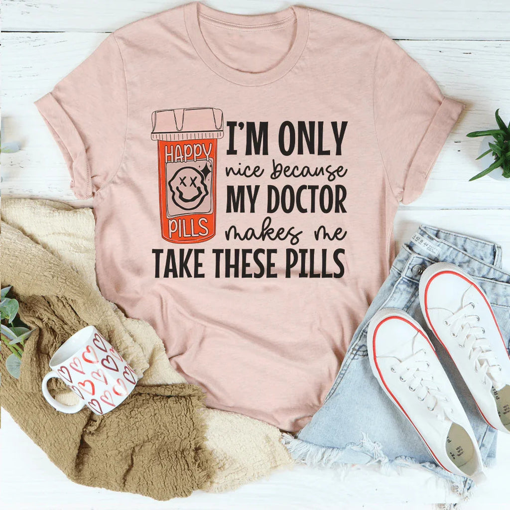 Happy Pills Tee - WonderingCloth