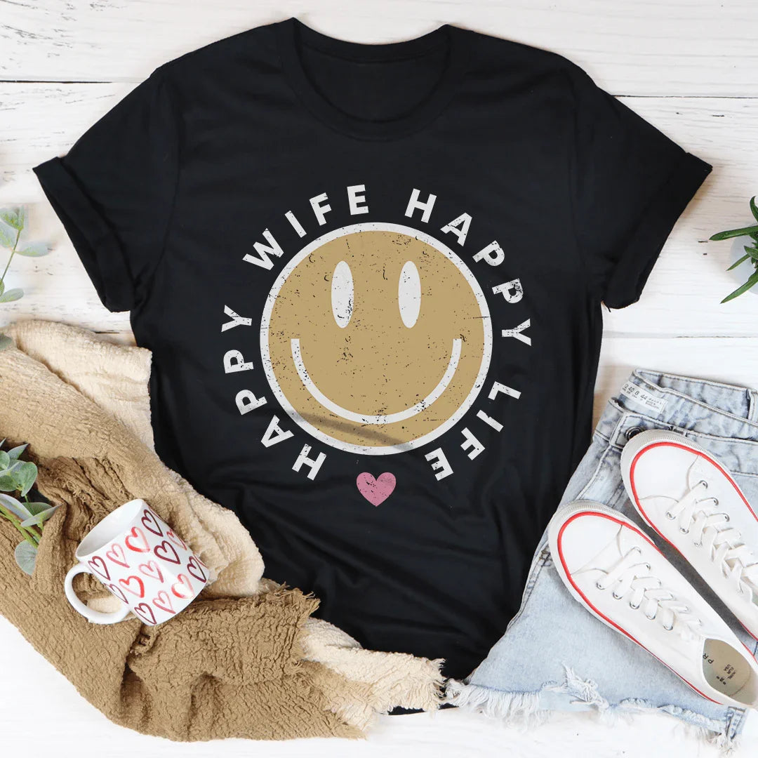 Happy Wife Happy Life Tee - WonderingCloth