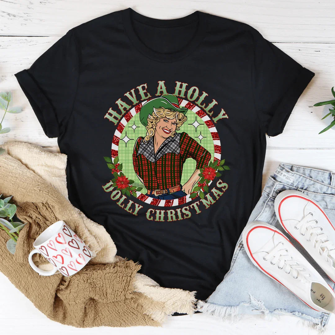 Have A Holly Tee - WonderingCloth