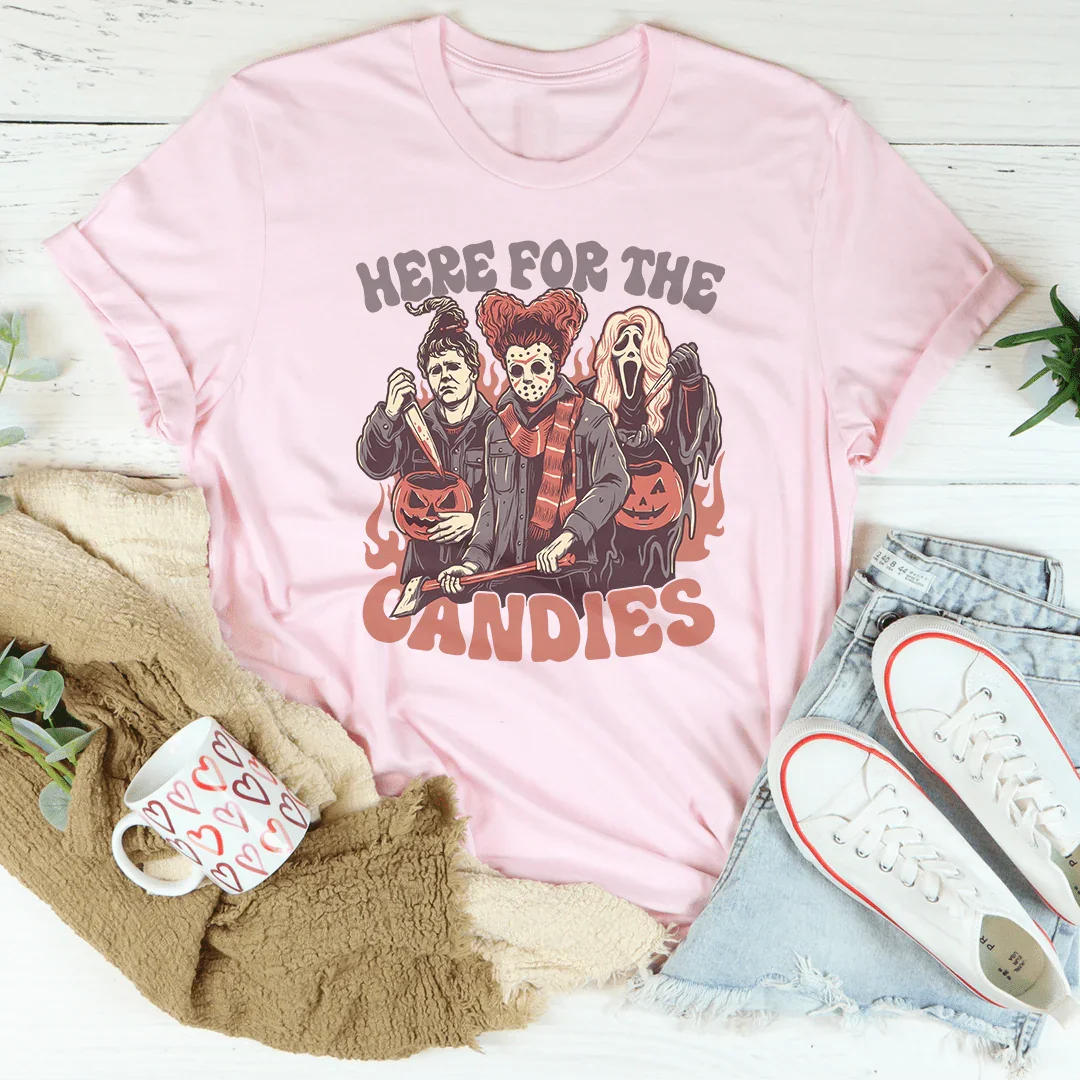 Here For The Candies Tee - WonderingCloth