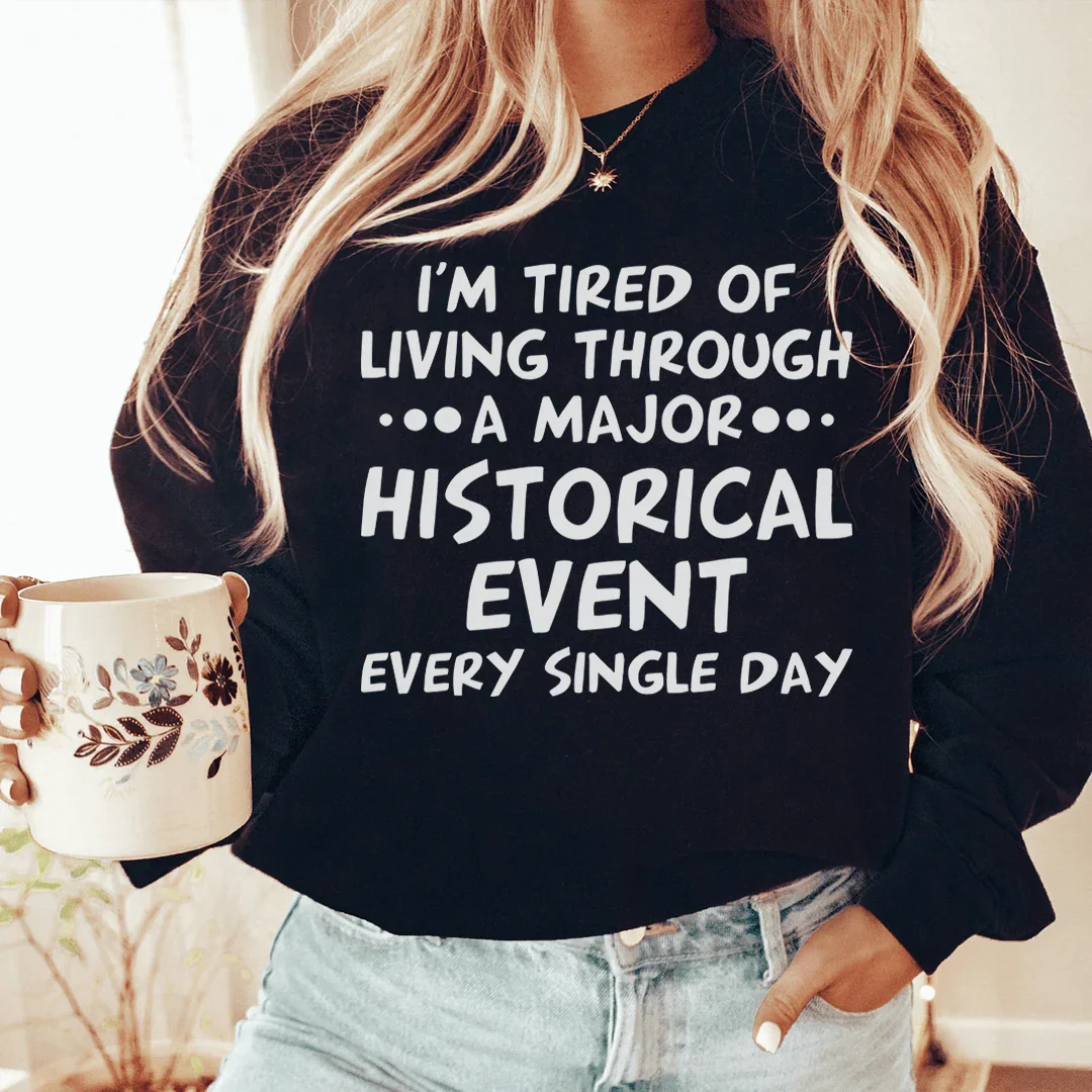 Historical Event Sweatshirt - WonderingCloth