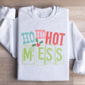 Ho Ho Hot Mess Sweatshirt - WonderingCloth