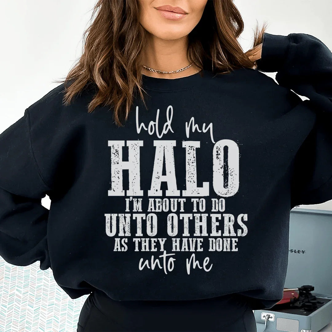 Hold My Halo Sweatshirt - WonderingCloth