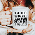 Hold My Morals Ceramic Mug 15 oz - WonderingCloth