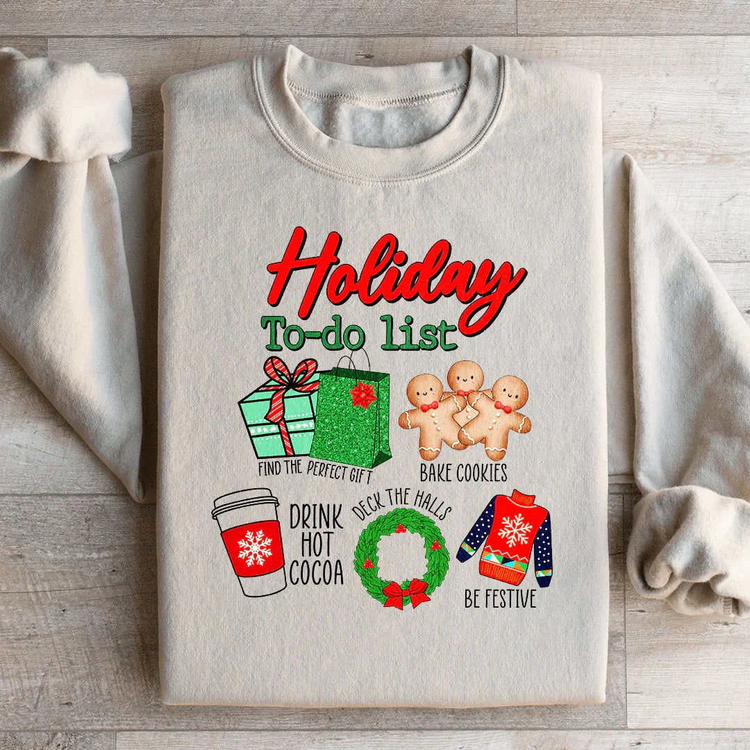 Holiday To Do List Sweatshirt - WonderingCloth