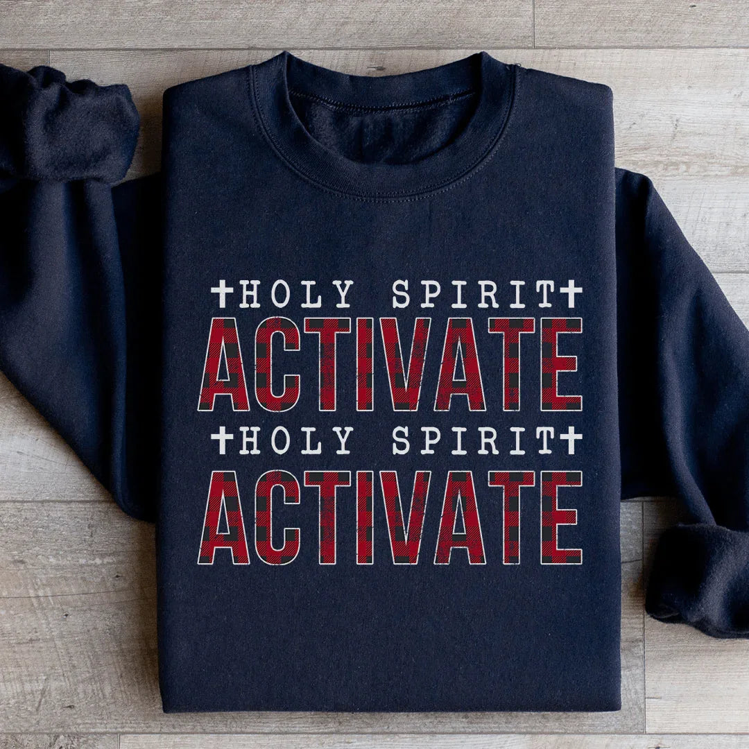 Holy Spirit Activate Sweatshirt - WonderingCloth