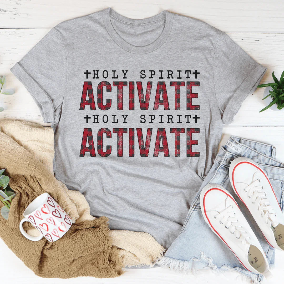 Holy Spirit Activate Tee - WonderingCloth