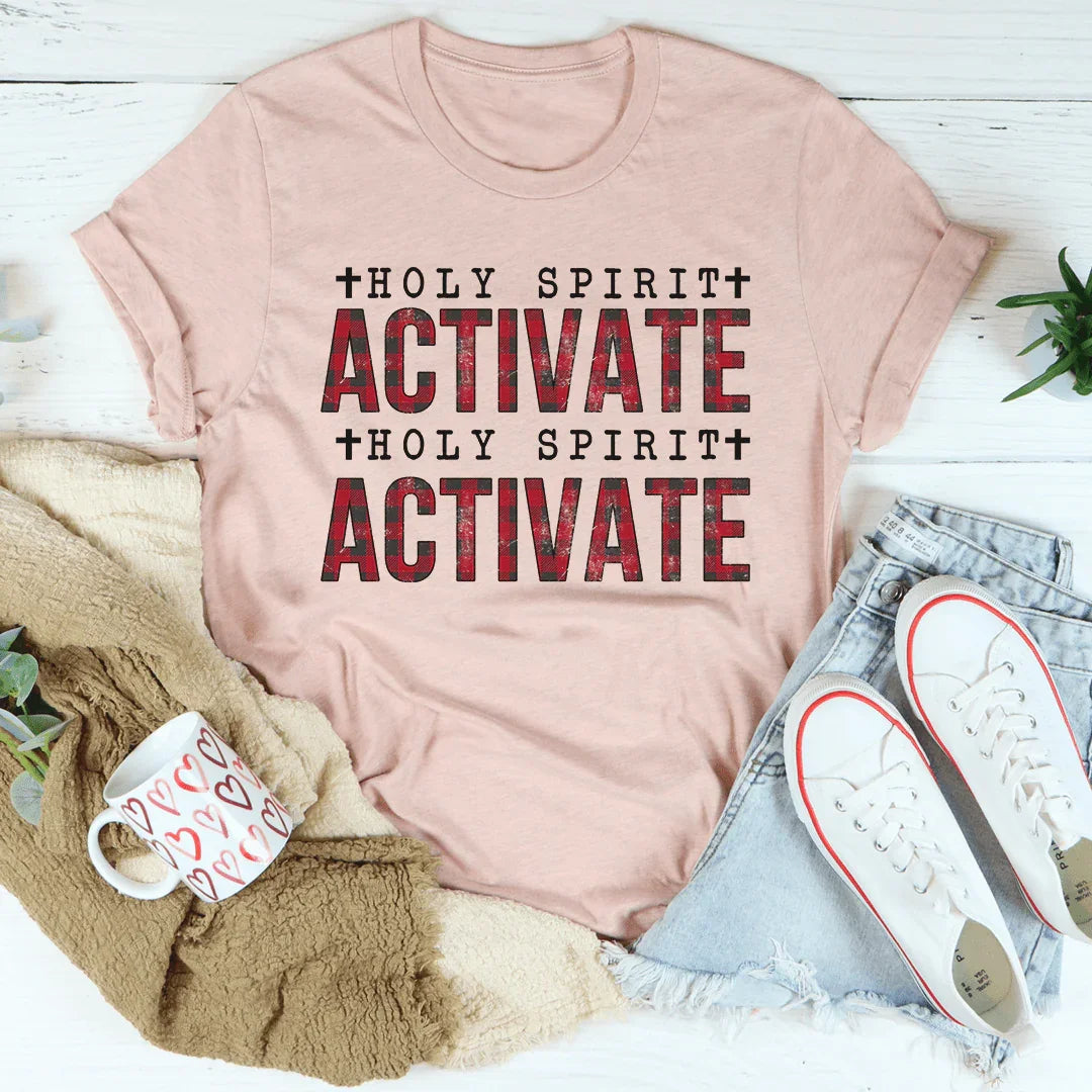 Holy Spirit Activate Tee - WonderingCloth