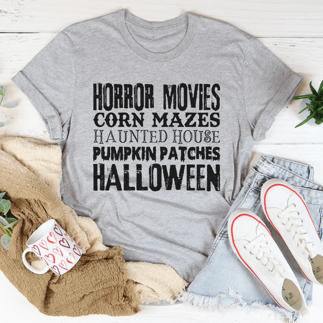 Horror Movies Corn Mazes Haunted House Pumpkin Patches Halloween Tee - WonderingCloth