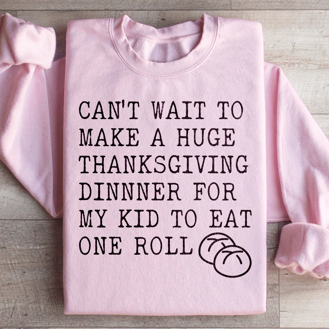 Huge Thanksgiving Dinner Sweatshirt - WonderingCloth