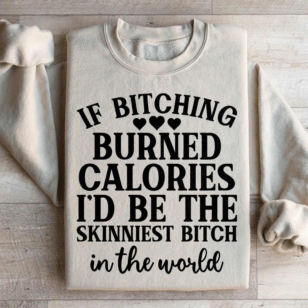 I'd Be Skinniest Sweatshirt - WonderingCloth
