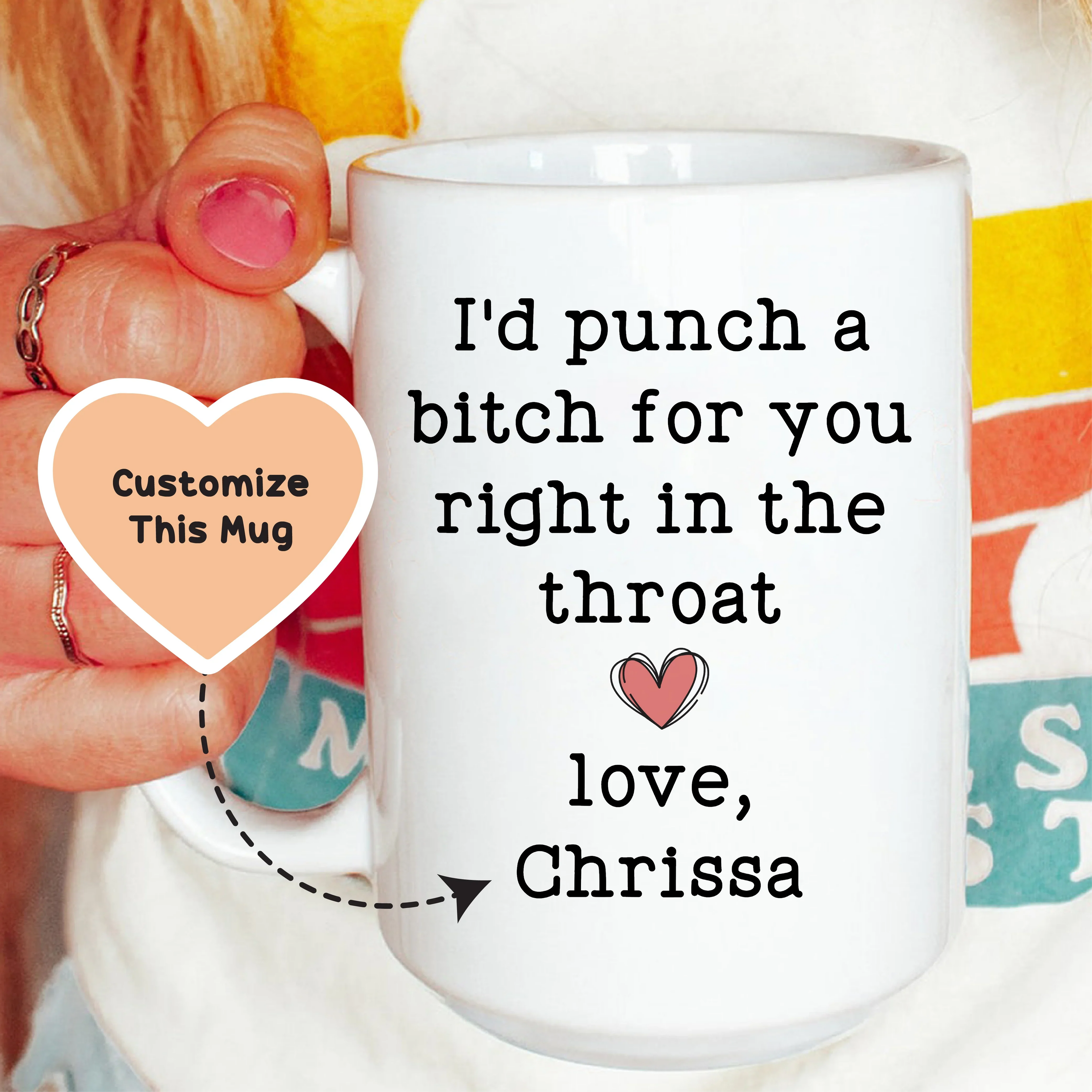 I'd Punch a B-tch for You Friendship Mug - WonderingCloth