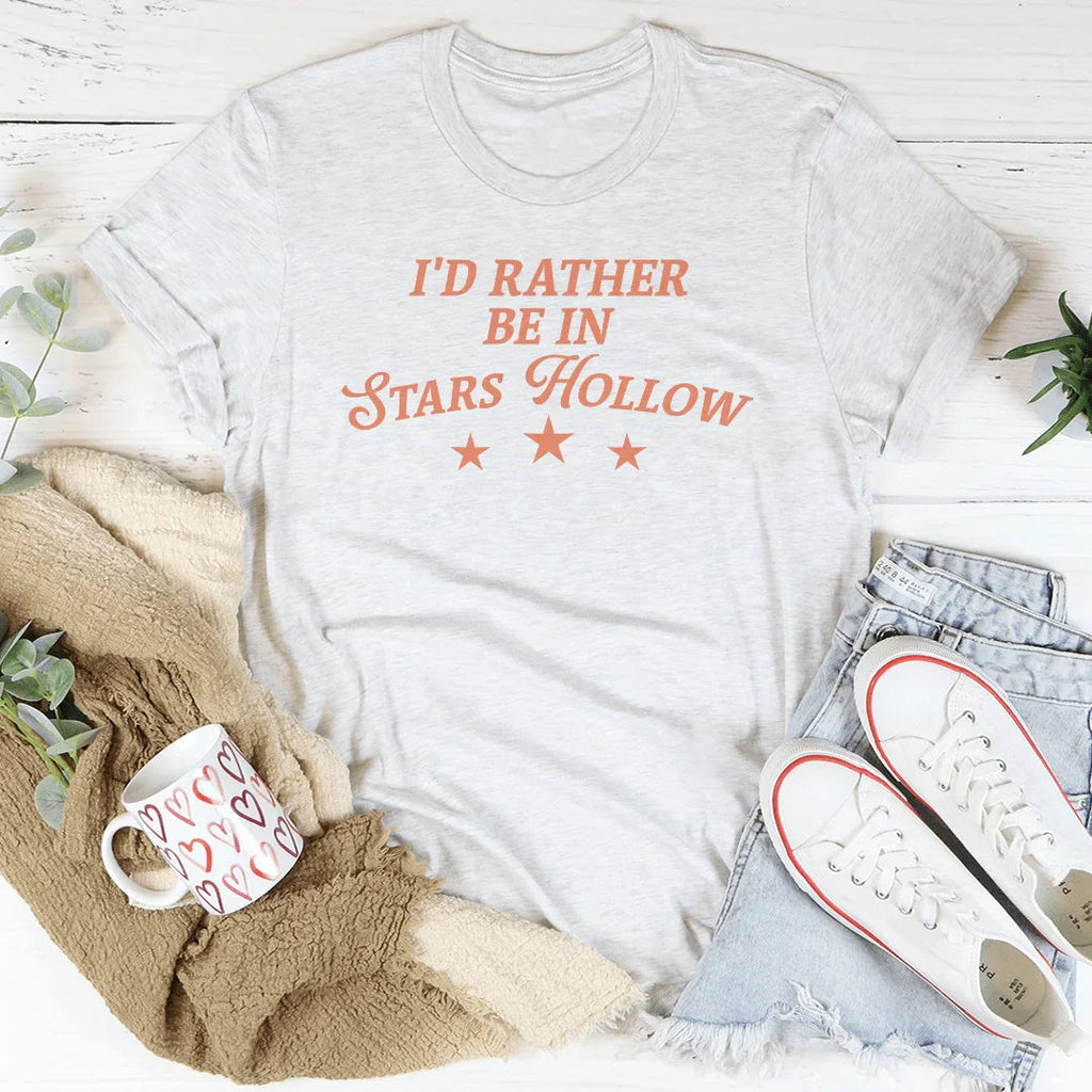 I'd Rather Be In Stars Hollow Tee - WonderingCloth