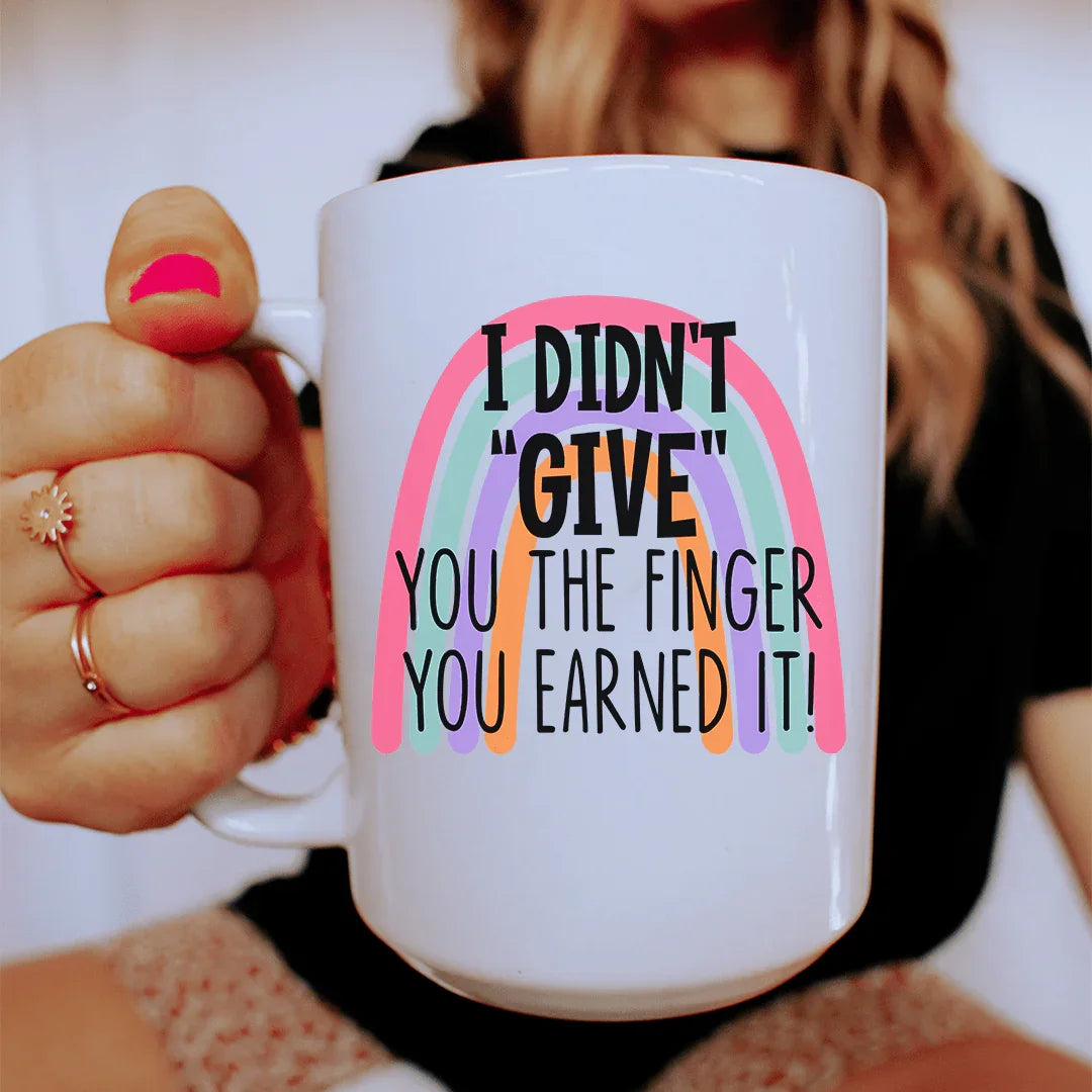 I Didn't Give You The Finger Ceramic Mug 15 oz - WonderingCloth