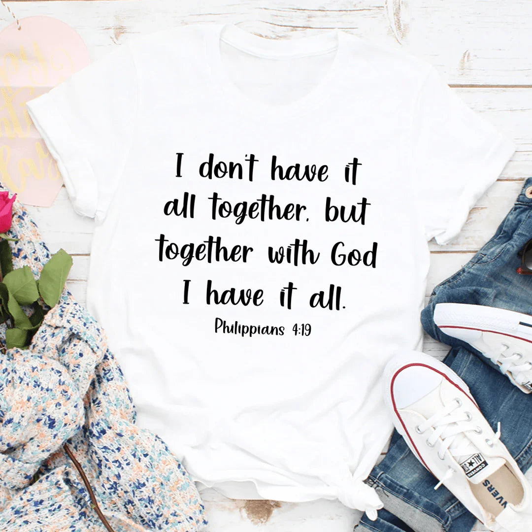 I Don't Have It All Together Tee - WonderingCloth